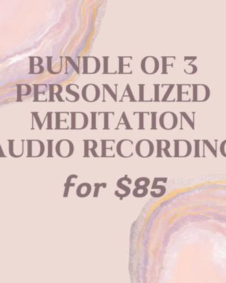 Bundle of 3 Personalized Meditation Audio Recording