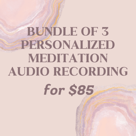 Bundle of 3 Personalized Meditation Audio Recording