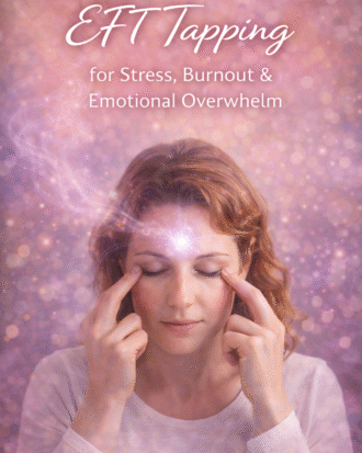 🌿 EFT Tapping for Stress, Burnout & Emotional Overwhelm